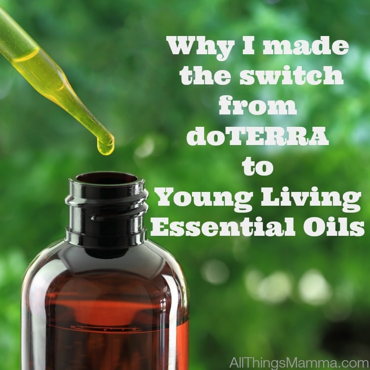 Why I made the switch from doTERRA to Young Living Essential Oils