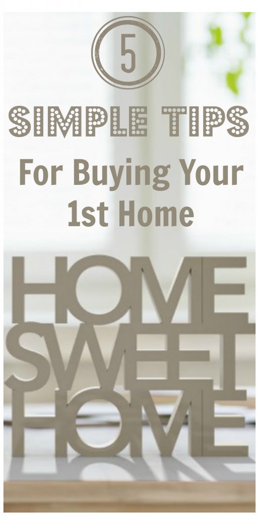 5 Tips for Buying Your First Home 