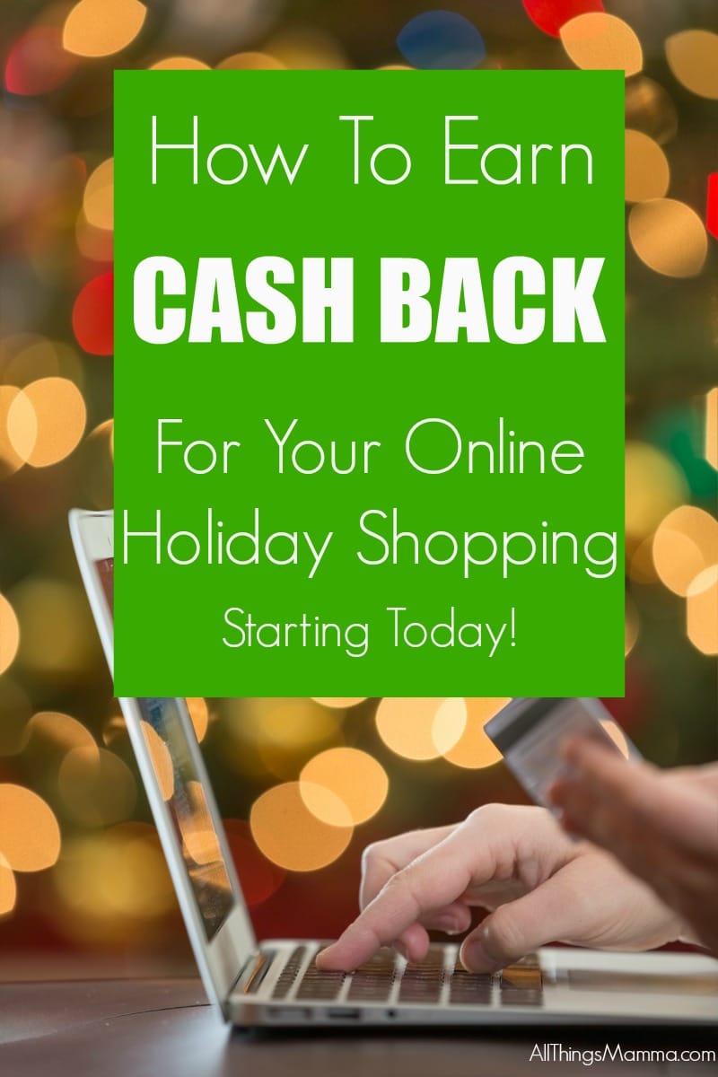 Earn Cash Back for your Online Holiday Shopping 