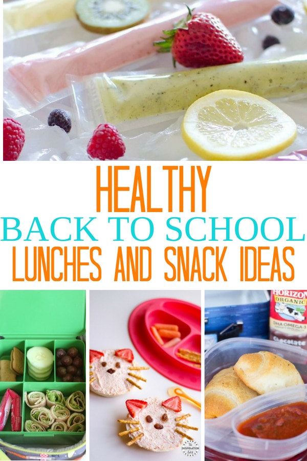 Healthy Back to School Lunch Ideas And After School Snacks