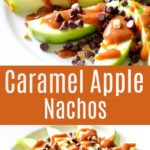 This Caramel Apple Nachos Recipe Is A Quick & Easy Dessert Recipe everyone will love!  Slice Green Apples,  Drizzle In Caramel And Top With Chocolate Chips And Toffee Bits – It Tastes Just Like A Caramel Apple, But Much Easier to Make In NO Time!