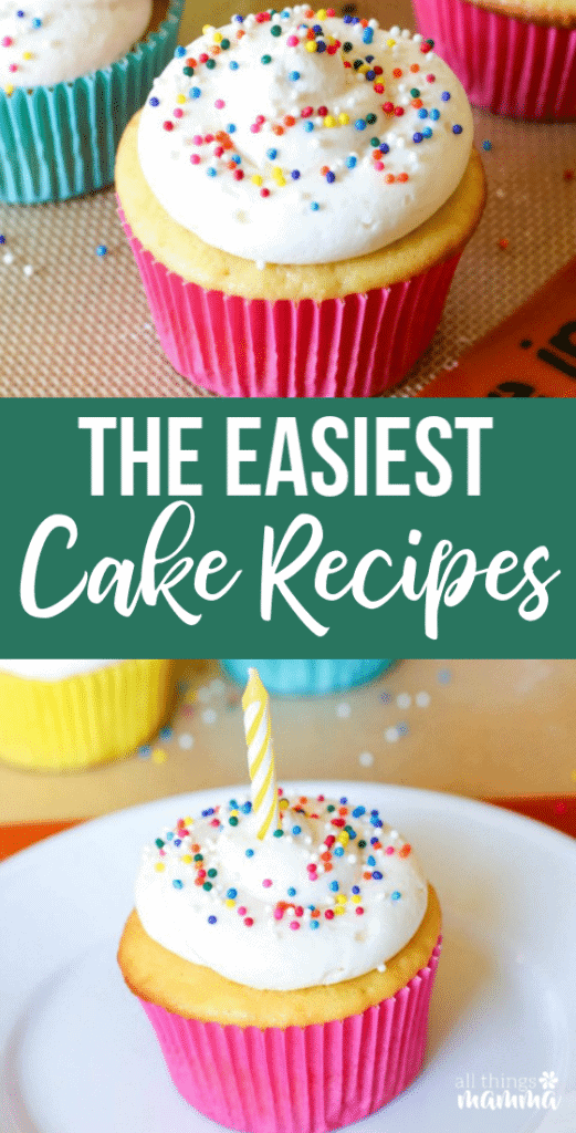 The BEST 45+ Easy Cake Recipes All Things Mamma