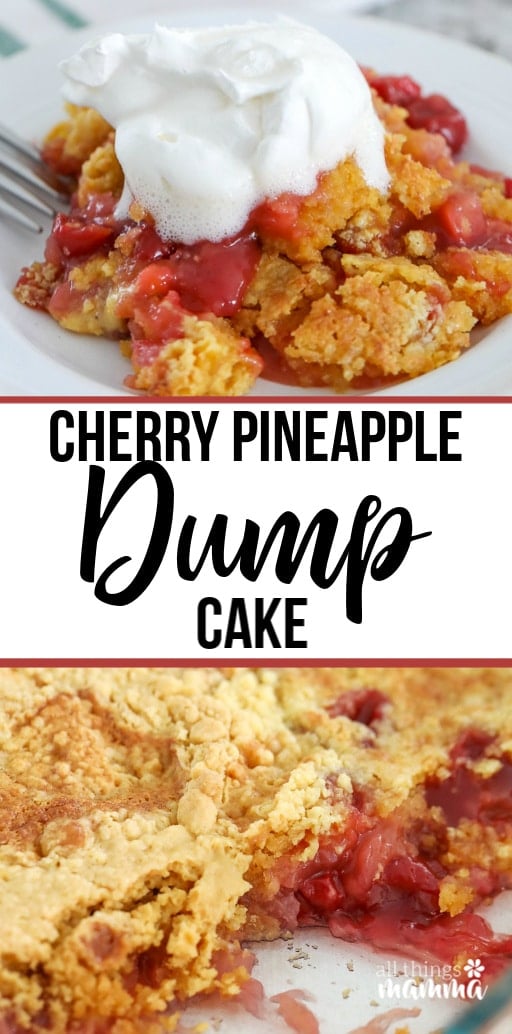 Pinnable image with text that reads Cherry Pineapple Dump Cake