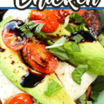 California Grilled Chicken {Oven Directions Included}