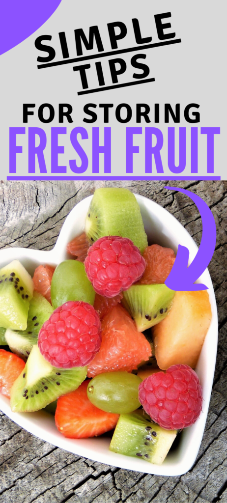 how to store fresh fruit