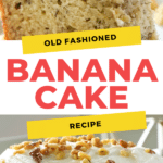 Homemade Old Fashioned Banana Cake with Cream Cheese Frosting