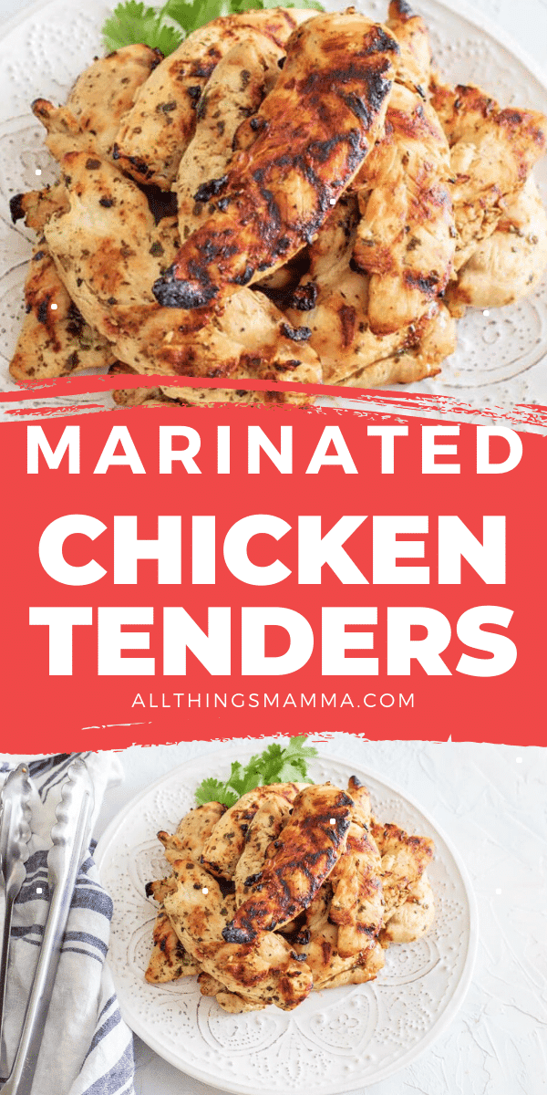 Easy Marinated Grilled Chicken Tenders All Things Mamma