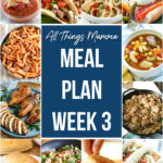 Family-Friendly Meal Plan &#8211; Week 3