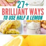 What to Do With Half a Lemon: 27 Brilliant Ideas for Cooking, Cleaning, and More
