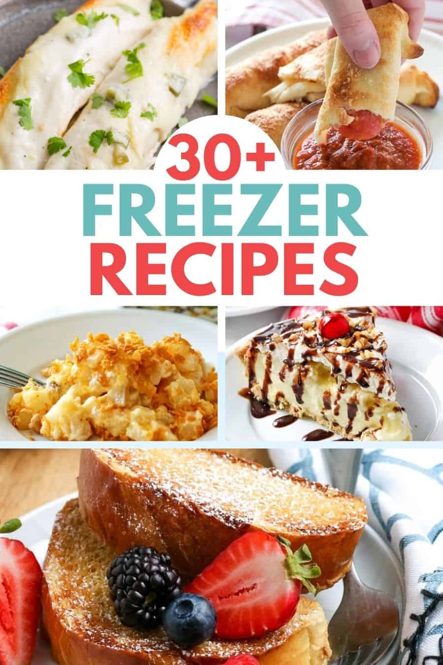 30+ freezer recipes pin image 