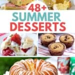 Best Summer Desserts &#8211; 65+ Easy Summer Recipes!