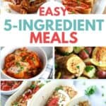 A Whole Week of Easy 5 Ingredient Meals