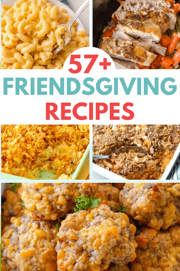 Friendsgiving Food Ideas - The 35 Best Recipes