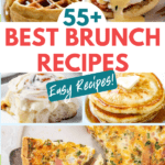 55+ Best Brunch Recipes