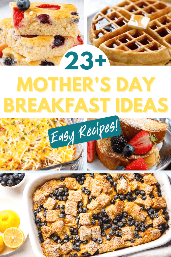 23+ Mother&#8217;s Day Breakfast Ideas