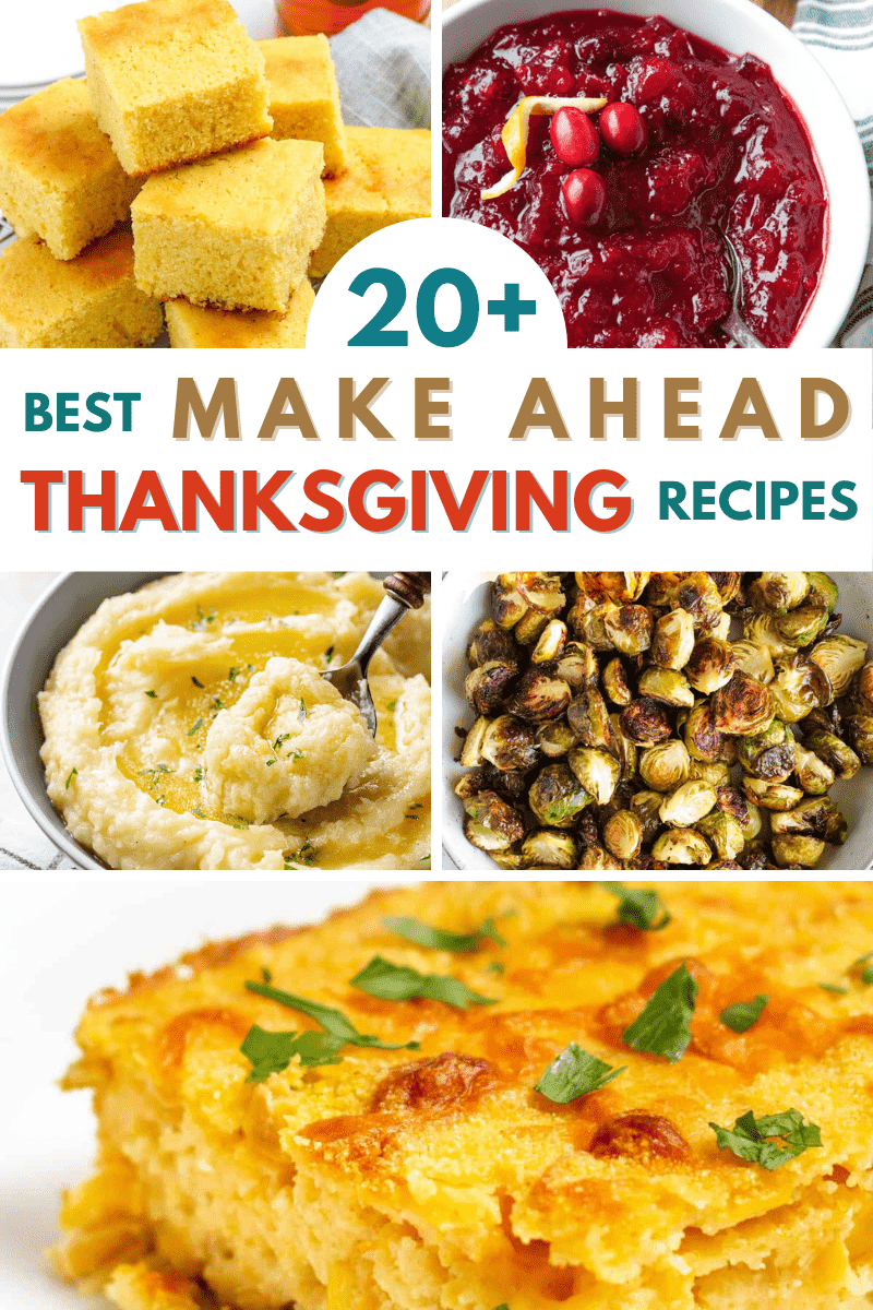 collage graphic of make ahead thanksgiving recipes
