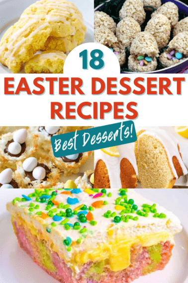 A collage of Easter dessert recipes.