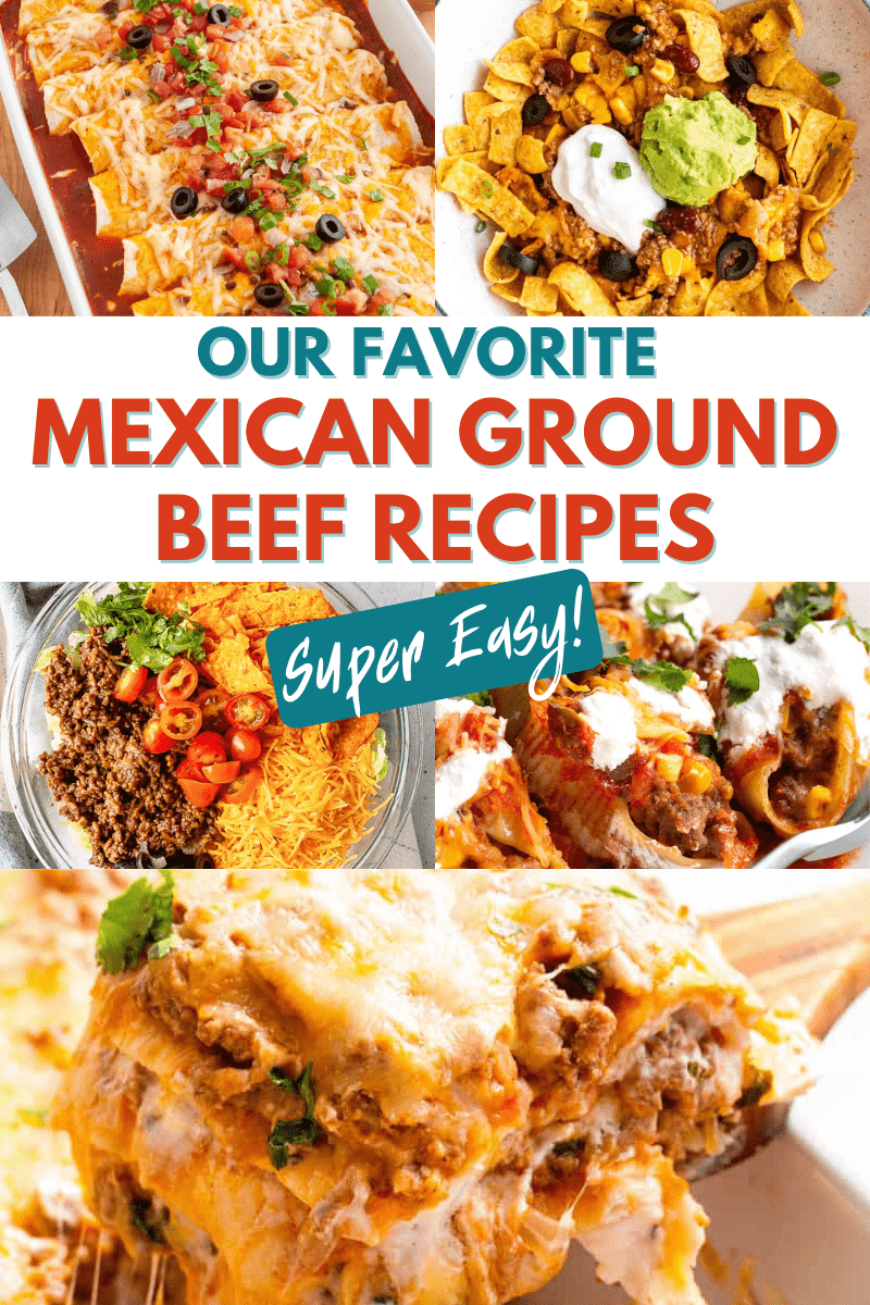 Our Favorite Mexican Ground Beef Recipes social collage graphic