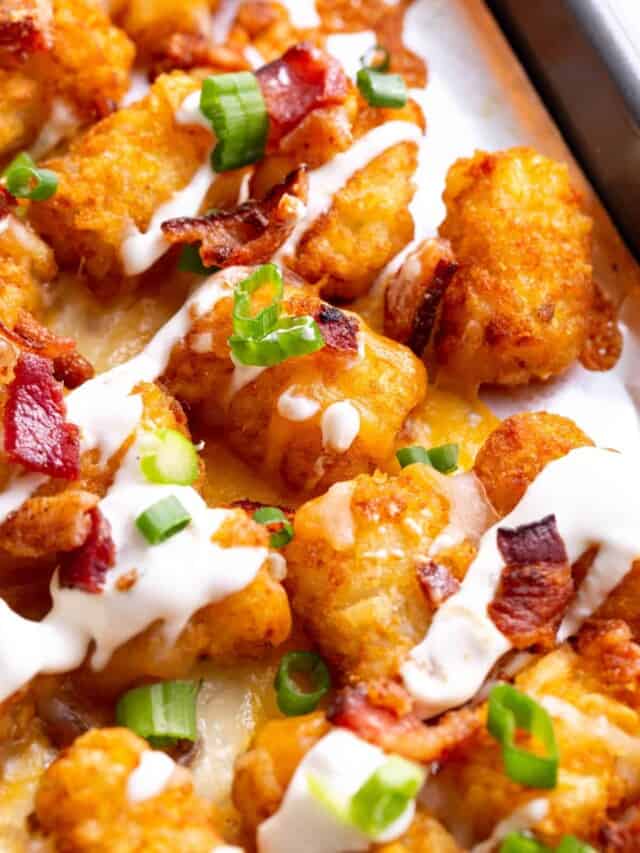 Loaded tater tots topped with bacon and Ranch.