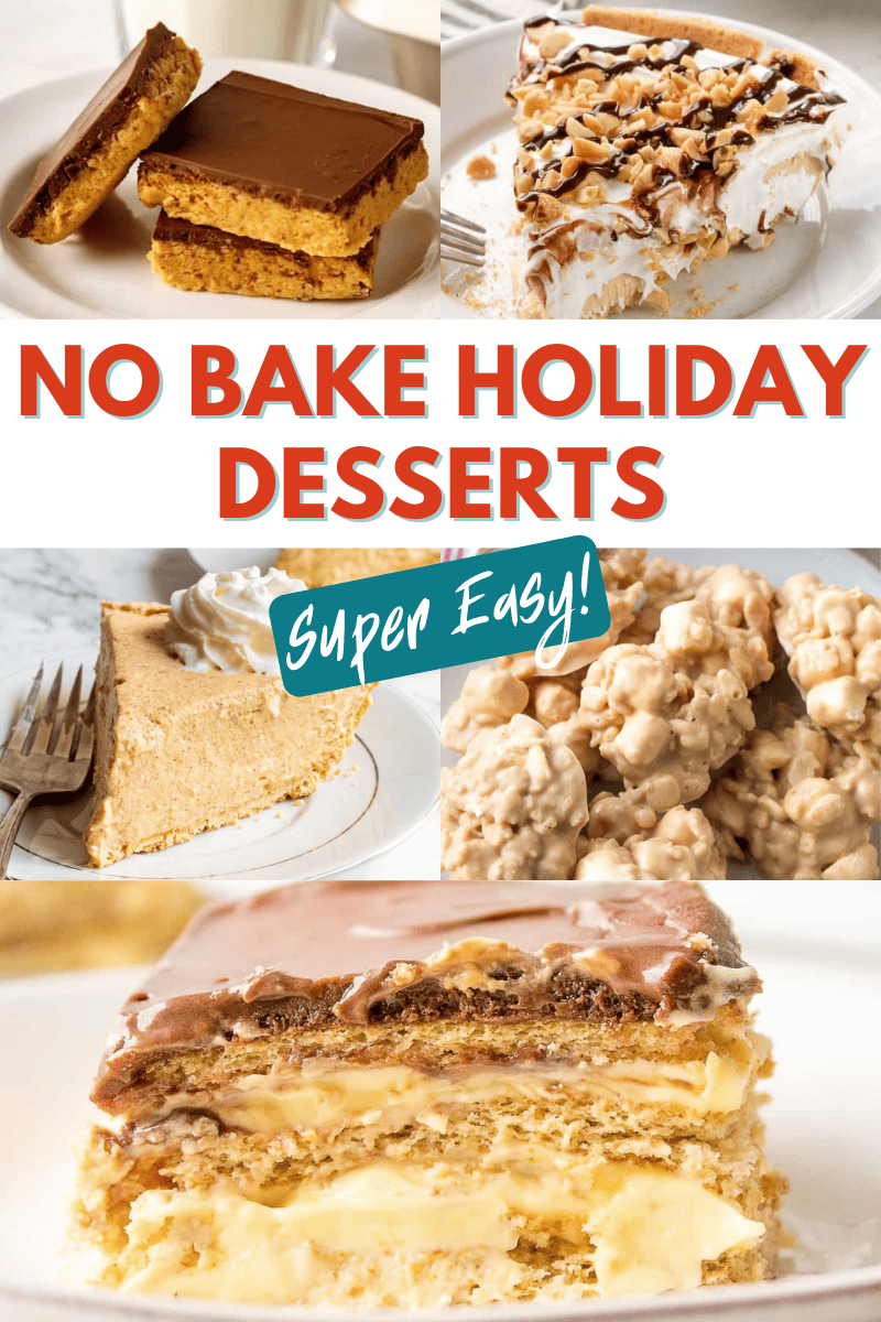 No Bake Holiday Desserts collage image.