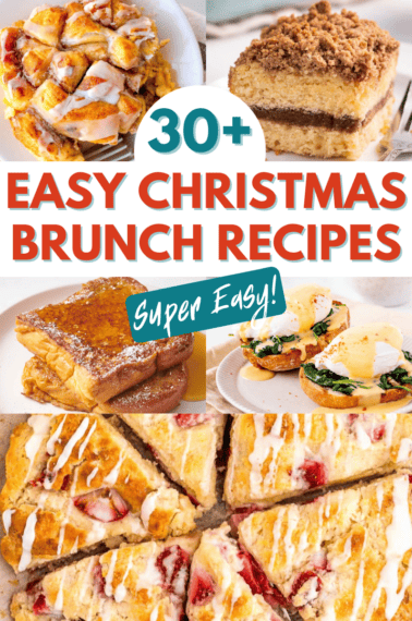 A collage of images reading "30+ easy Christmas brunch recipes".
