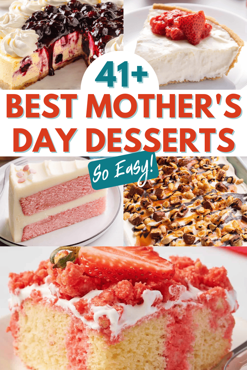 collage image of the best mother's day desserts. 