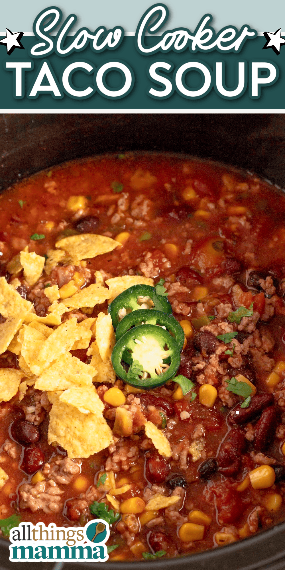 Slow Cooker Taco Soup pinterest pin.