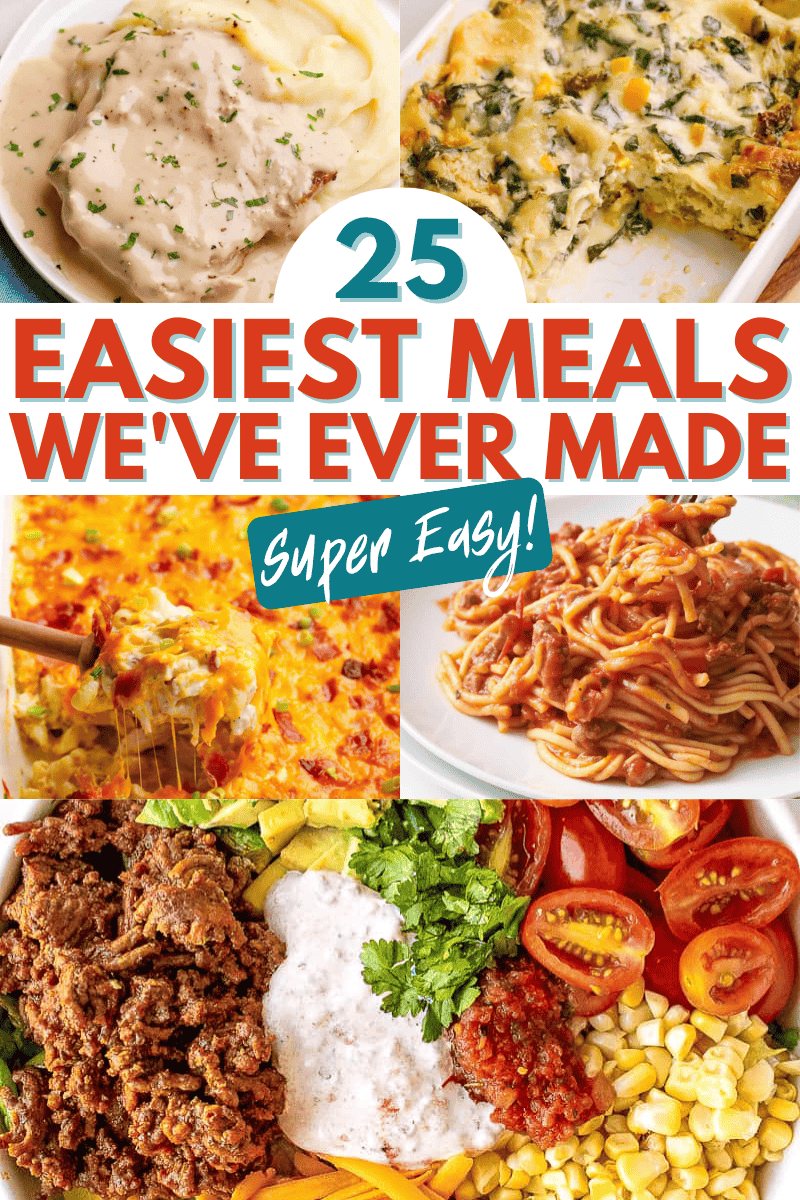 collage image showing easy meal ideas.